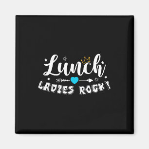 Mittagessen Damen Rock Lunch Lady Squad Zurück zur Magnet