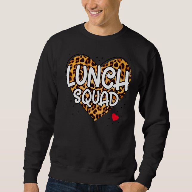 Mittagessen Squad Group Matching School Cafeteria  Sweatshirt (Vorderseite)
