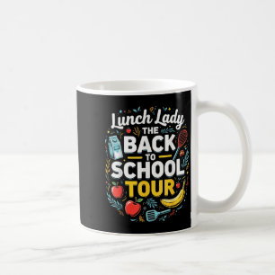 Mittags Lady Back to School 2025 Tour Food Spaß Ca Kaffeetasse