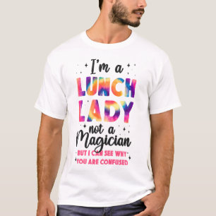 Mittags Lady Cafeteria Crew Ich bin eine Dame, die T-Shirt