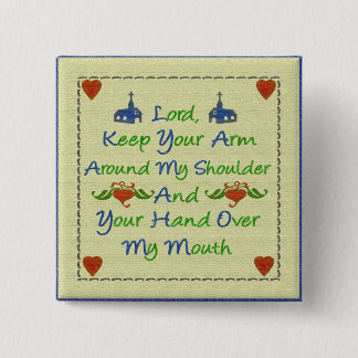 Mitteilung Lord-Help Me Religious Humor Button