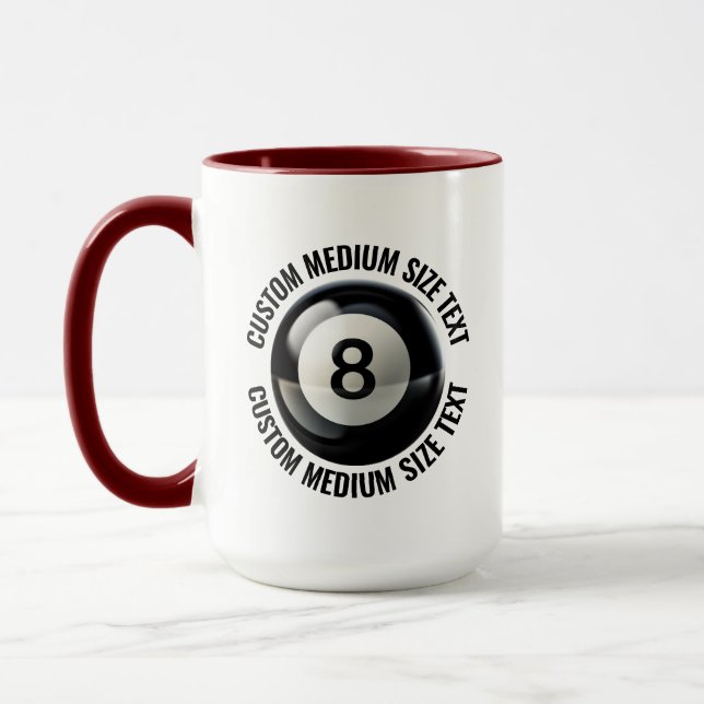 Mittelgroßer Text MAROON Combo 15oz Custom 8 Ball Tasse (Links)