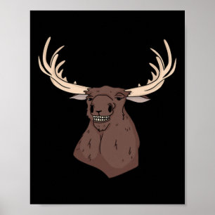 Mittelwestliche Magie Reinigung Stupid Elch Gesich Poster