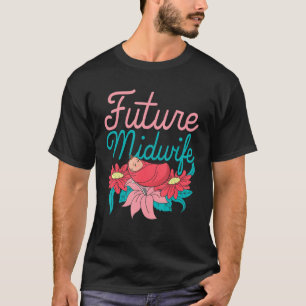 Mittlere Blume Doula Schwangerschaft Unterstützung T-Shirt