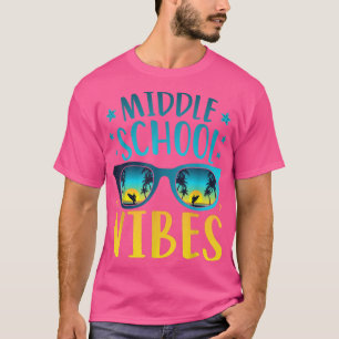 Mittlere Schule Vibes Lehrer Student Erster Tag S T-Shirt