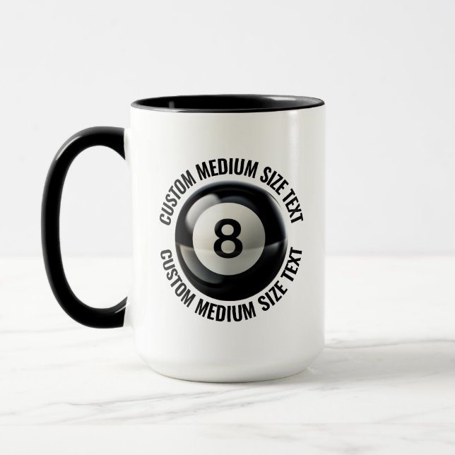 Mittlerer Text SCHWARZ Combo 15oz Custom 8 Ball Tasse (Links)