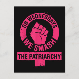 Mittwoch erschlagen wir die Rechte der Patriarchin Begleitkarte