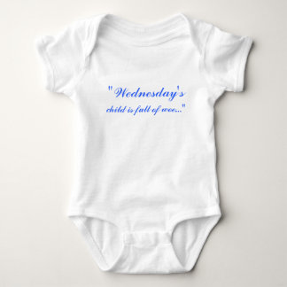 "Mittwochs, Kindes ist voll vom Elend… " Baby Strampler