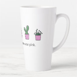 Mittwochs tragen wir rosa milchtasse