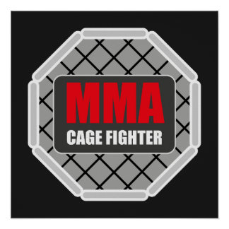Mixed Martial Arts Cage Fighter MMA Poster