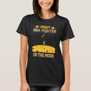 Mixed Martial Arts kämpfen auf dem Mond T-Shirt