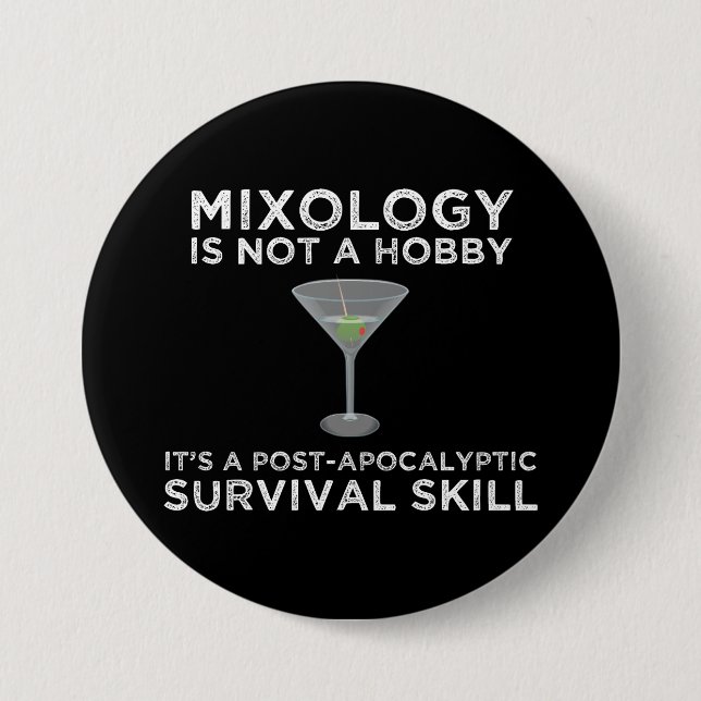 Mixologie ist eine postapokalyptische Überlebensfä Button (Vorderseite)