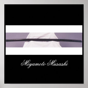 Miyamoto Musashis hölzerne Klinge Poster