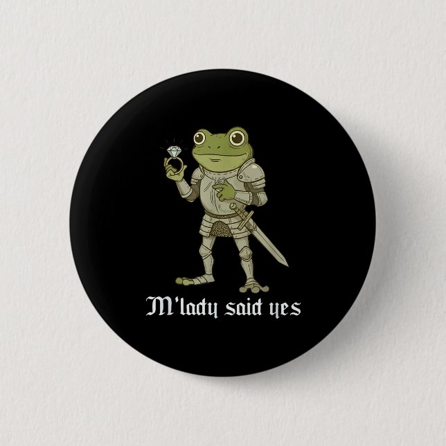 M'lady Said Yes Funny Frog Couple Matching  Button (Vorderseite)