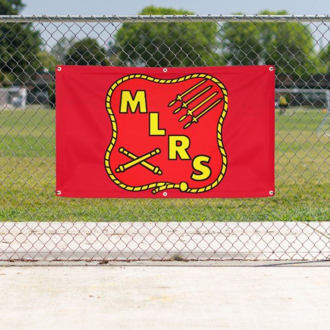 MLRS Außenbanner.  Gut für deine nächste Wiederseh Banner (Insitu)