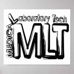 MLT GRUNGE TEXT MEDICAL LABORATORY TECHNICIAN POSTER
