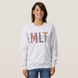 MLT Medizinischer Labortechniker Medizinischer Lab Sweatshirt
