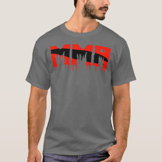 MMA Figher Mixed Martial Arts Gift Idea  T-Shirt
