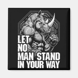 MMA-Kämpfer Rhino Lasst keinen Mann stehen Nashorn Magnet