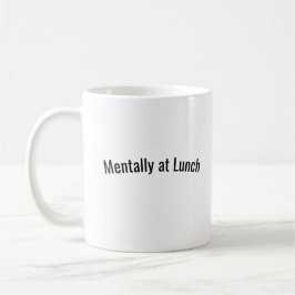 Mmental à midi Funny Coffee Mug
