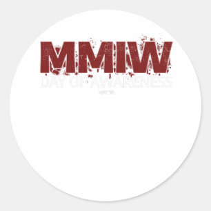MMIW Awareness Shirt I Native American Women MMIW  Runder Aufkleber
