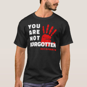 Mmiw Image für Vermisste ermordete indigene Frauen T-Shirt
