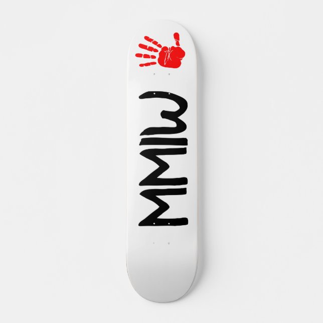 MMIW-Skateboard Skateboard (Vorne)