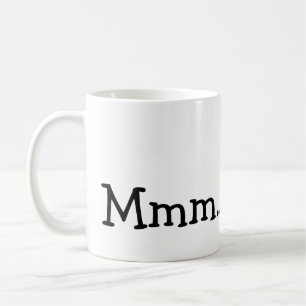 Mmm… Kaffeetasse