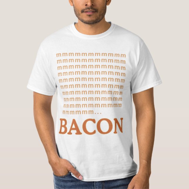 mmmmmmm.. BACON T-Shirt (Vorderseite)