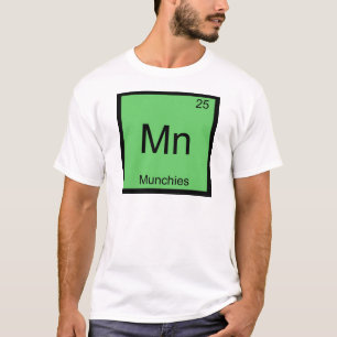 Mn - Munchies Lustiges Chemie-Element-Symbol-T-Shi T-Shirt