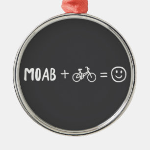Moab Utah Plus Fahrräder Macht Dich Glücklich Ornament Aus Metall