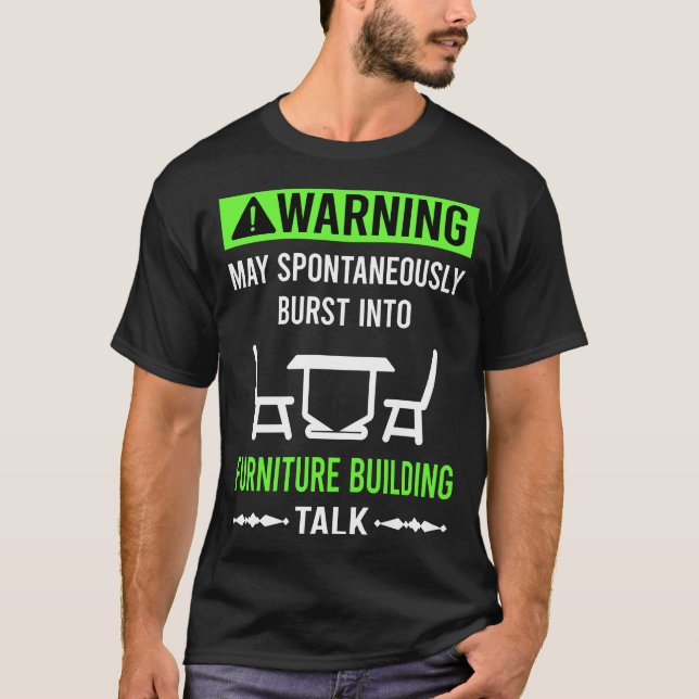 Möbel Gebäude Builder Carpentry Carpenter T-Shirt (Vorderseite)