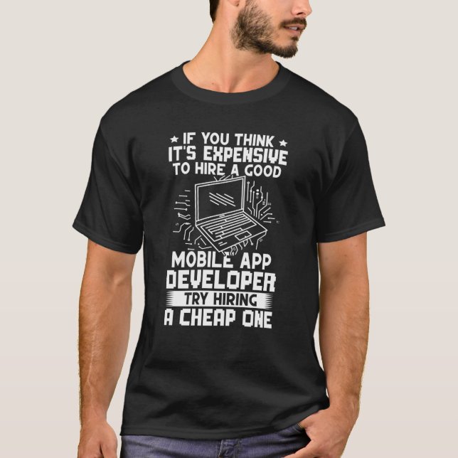 Mobile App Developer versuchen, ein günstiges Gerä T-Shirt (Vorderseite)