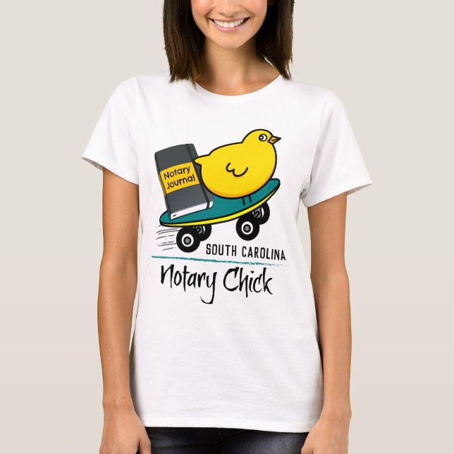 Mobile Notary Chick auf Skateboard South Carolina T-Shirt (Vorderseite)