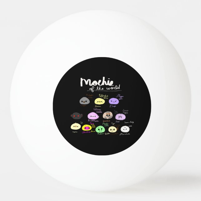 Mochis of the World Cute Funny Tischtennisball (Vorderseite)