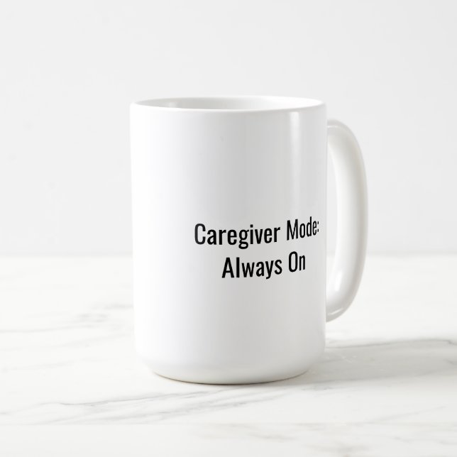 Mode Aidant : Mug Always On (Devant droit)