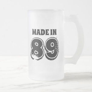 Mode Birthday Beer Tasse Made in 89 modernen Typog