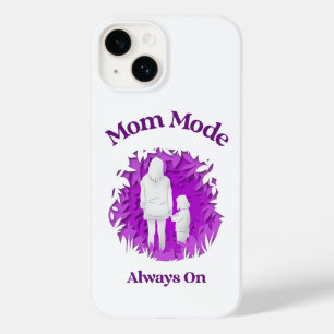 Mode Maman Toujours Activé Étui de Téléphone Drô