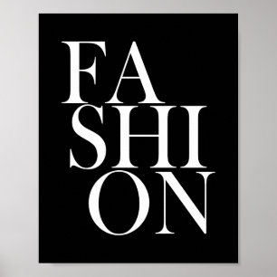 MODE - Trendiges schwarzes Typograf Fashionista Zi Poster