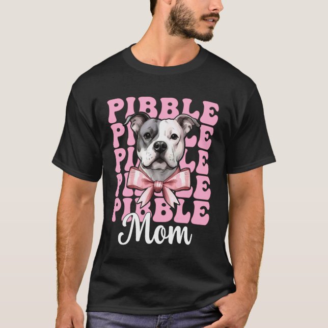 Modebewusste Pibble-Mutter Pitbull-Mama Mama Hund  T-Shirt (Vorderseite)