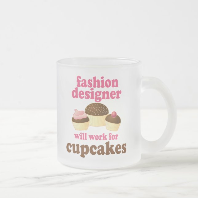 Modedesigner-(lustiges) Geschenk Mattglastasse (Rechts)