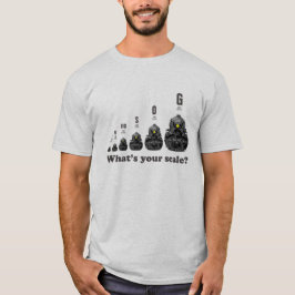Modell-Züge - was ist Ihre Skala? Dampf-Motoren T-Shirt
