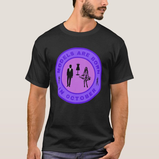 Modelle sind im Oktober-Alternativdesign geboren T-Shirt (Vorderseite)