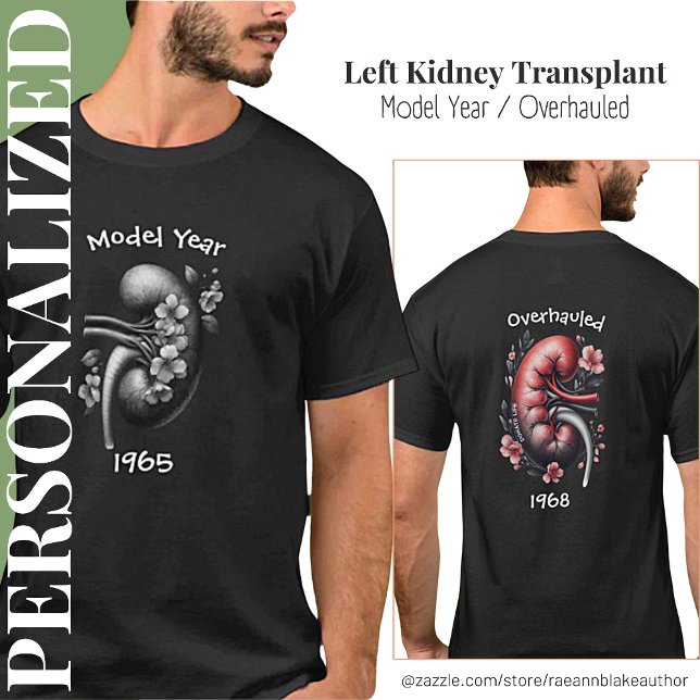 Modelljahr/überholter Nierentransplantat-T - Shirt (Von Creator hochgeladen)