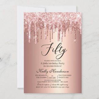 Modern 50. Geburtstagsparty Dripping Rose Gold Einladung
