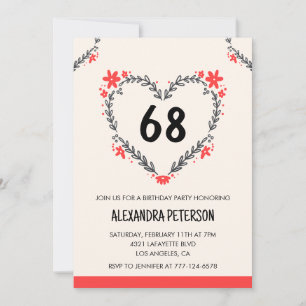 Modern Any age Floral Heart für ihren 68. Geburtst Einladung