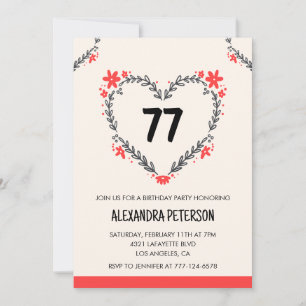 Modern Any age Floral Heart für ihren 77. Geburtst Einladung