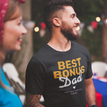 Modern Best Bonus Vater T - Shirt<br><div class="desc">Cooler Stepdad-T - Shirt mit dem Sprichwort "Best Bonus Papa", ein niedliches Herz und die Kinder Namen. Ein perfektes Geschenk für den Tag des Vaters oder als besondere Geburtstagskarte.</div>