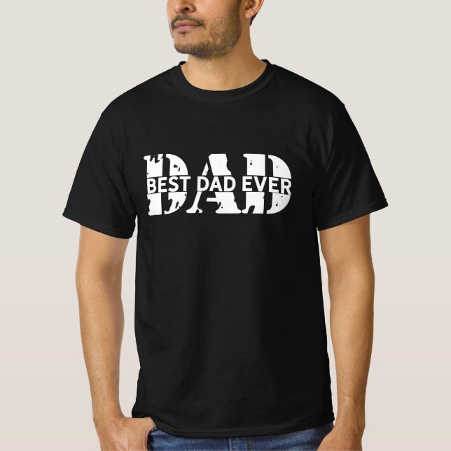 MODERN Best Dad Ever T-Shirt (Vorderseite)