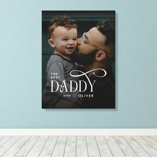 Modern Best Daddy Ever Photo Personalized Canvas Leinwanddruck (Insitu (Holzboden))